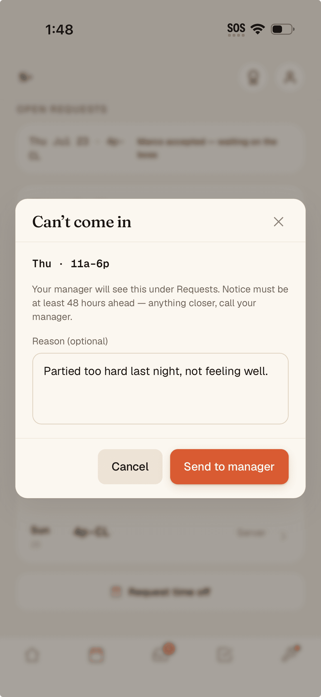 “Can't come in” — the 48-hour notice rule stated plainly, reason optional, straight to the manager